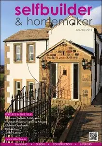 Selfbuilder & Homemaker - June / July 2011