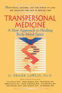 Transpersonal Medicine