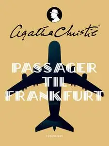 «Passager til Frankfurt» by Agatha Christie