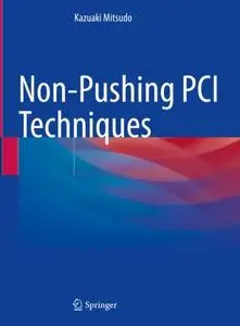 Non-Pushing PCI Techniques (Repost)