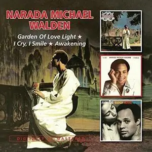 Narada Michael Walden - Garden Of Love Light (1976), I Cry I Smile (1977) & Awakening (1979) [2CD] [2015, Remastered]