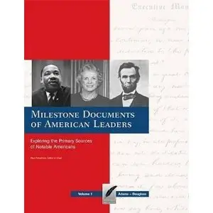 Milestone Documents of American Leaders
