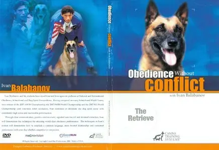 Obedience without Conflict Video 3: The Retrieve [repost]