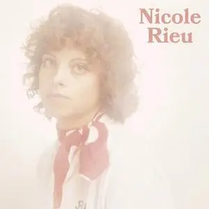 Nicole Rieu - Nicole Rieu (2024) (Hi-Res)