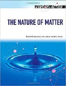 The Nature of Matter (Physics in Action)