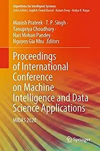 Proceedings of International Conference on Machine Intelligence and Data Science Applications