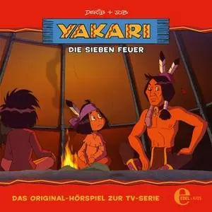 «Yakari - Folge 21: Die sieben Feuer» by Thomas Karallus