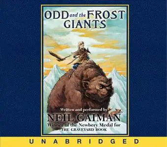 «Odd and the Frost Giants» by Neil Gaiman