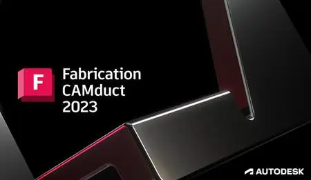 Autodesk Fabrication CAMduct 2023.0.2 Hotfix Only (x64)