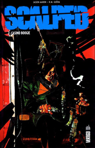 Scalped - Tome 2 - Casino Boogie