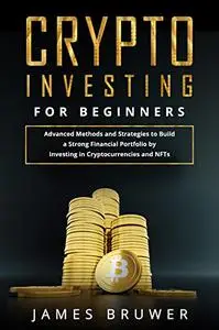 Crypto Investing for Beginners cies and NFTs