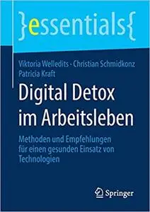 Digital Detox im Arbeitsleben: Methoden und Empfehlungen für einen gesunden Einsatz von Technologien