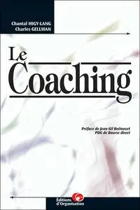 Charles Gellman, Chantal Higy-Lang, "Le coaching"