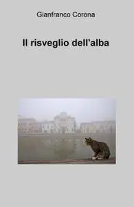 IL Risveglio dell’alba