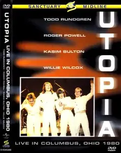 Utopia - Live In Columbus, Ohio 1980 (2003)