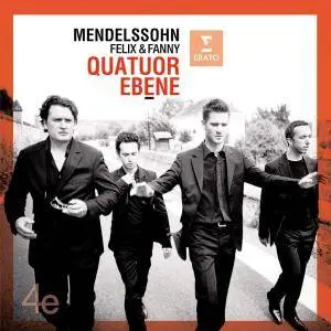 Quatuor Ébène - Mendelssohn Felix & Fanny (2013) [Official Digital Download]
