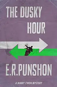 «The Dusky Hour» by E.R.Punshon