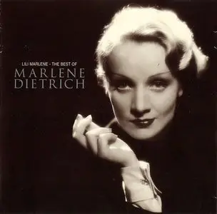 Marlene Dietrich - Lili Marlene: The Best of Marlene Dietrich (2000) [Re-Up]