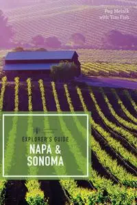 Explorer's Guide Napa & Sonoma (Explorer's Complete), 11th Edition