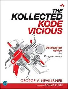 The Kollected Kode Vicious [Rough Cuts]