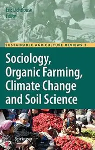 Sociology, Organic Farming, Climate Change and Soil Science