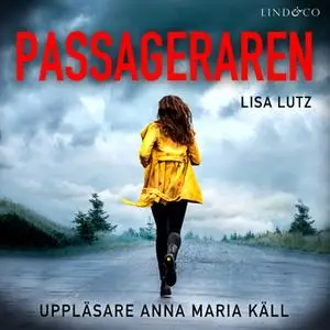 «Passageraren» by Lisa Lutz