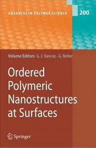 Ordered Polymeric Nanostructures at Surfaces (Advances in Polymer Science) (repost)