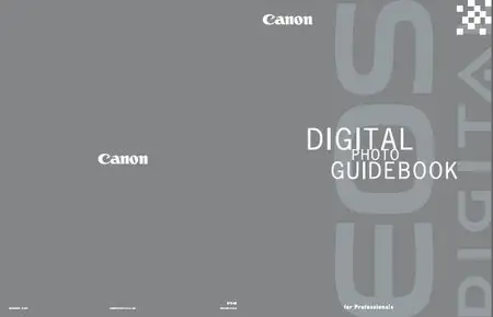 Canon Digital Photo Guidebook For Professionals