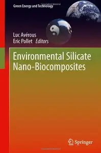 Environmental Silicate Nano-Biocomposites