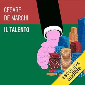 «Il talento» Cesare De Marchi