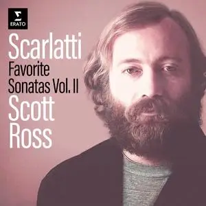 Scott Ross - Scarlatti: Favorite Sonatas, Vol. II (2024)