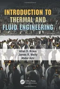 Introduction to Thermal and Fluid Engineering 