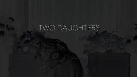 BBC - Two Daughters (2022)