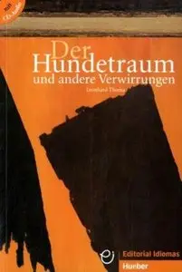 Der Hundetraum und andere Verwirrungen