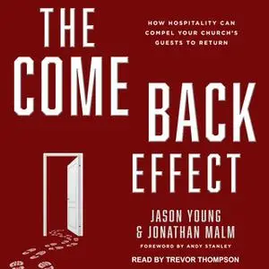 «The Come Back Effect» by Jonathan Malm,Jason Young