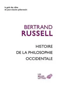 Bertrand Russell, "Histoire de la philosophie occidentale"