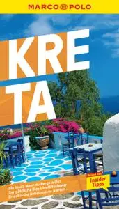 MARCO POLO Reiseführer Kreta: Reisen mit Insider-Tipps. Inkl. kostenloser Touren-App (MARCO POLO Reiseführer E-Book)