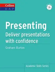 Presenting: Deliver presentations with confidence