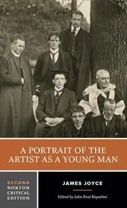 A Portrait of the Artist as a Young Man: A Norton Critical Edition, 2nd Edition