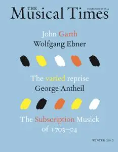 The Musical Times - Winter 2012