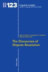 The Discourses of Dispute Resolution