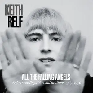 Keith Relf - All The Falling Angels (Solo Recordings & Collaboration 1965-1976) (2020) [Official Digital Download]