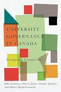 University Governance in Canada: Navigating Complexity