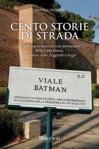 Daniele Presutti - Cento storie di strada