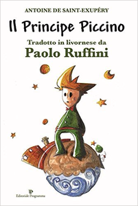 Il principe piccino di Antoine di Saint-Exupéry - Paolo Ruffini