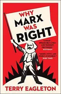 Why Marx Was Right, 2nd Edition