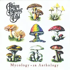 The Allman Brothers Band -  Mycology: An Anthology