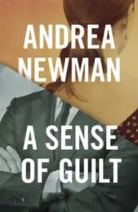 «A Sense of Guilt» by Andrea Newman