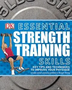 Essential Strength Training Skills