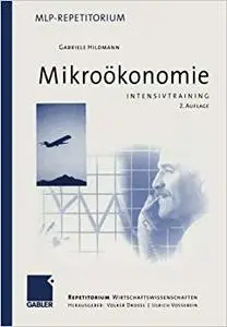 Intensivtraining Mikroökonomie